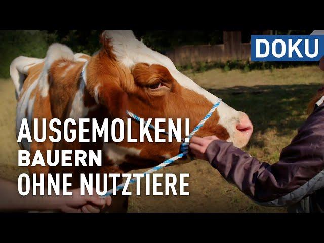 Ausgemolken! Bauern ohne Nutztiere – der neue Lebenshof | Reupload | doku | hessenreporter