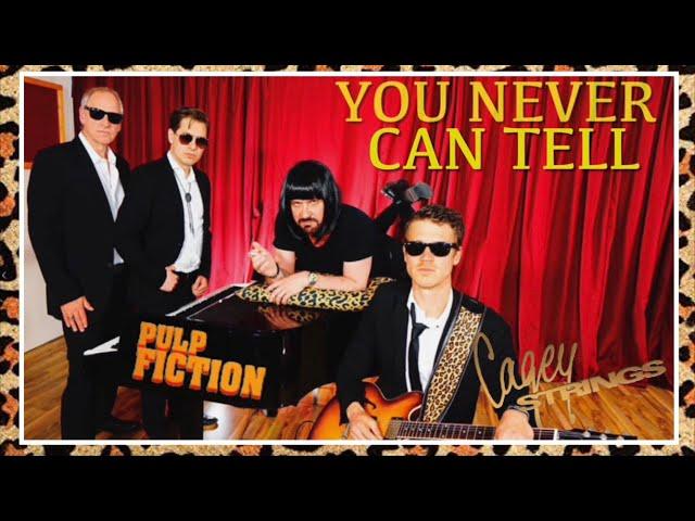 You Never Can Tell - Cagey Strings (Chuck Berry | Pulp Fiction)