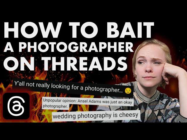 Threads Has an Engagement Bait Problem: Photographers Edition