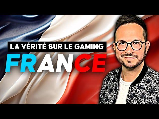 La VÉRITÉ sur le JEU VIDÉO en FRANCE 