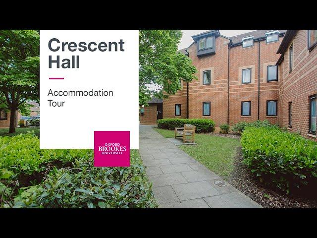 Crescent Hall Accommodation Tour | Oxford Brookes University