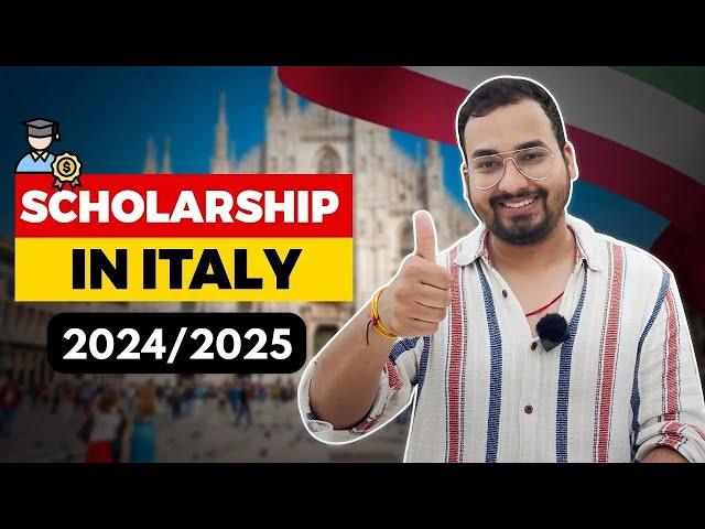 Fully Funded Scholarship in Italy | Apply Now