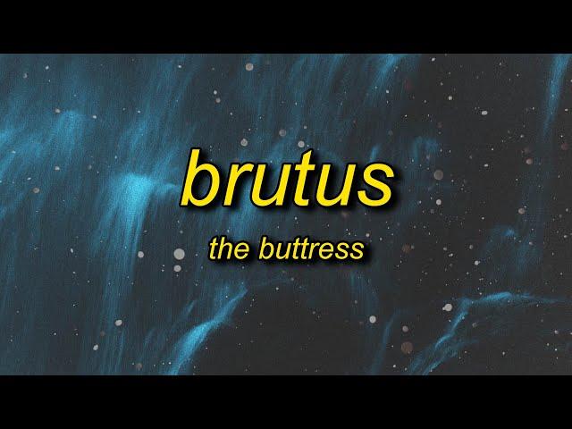 The Buttress - Brutus (Instrumental)