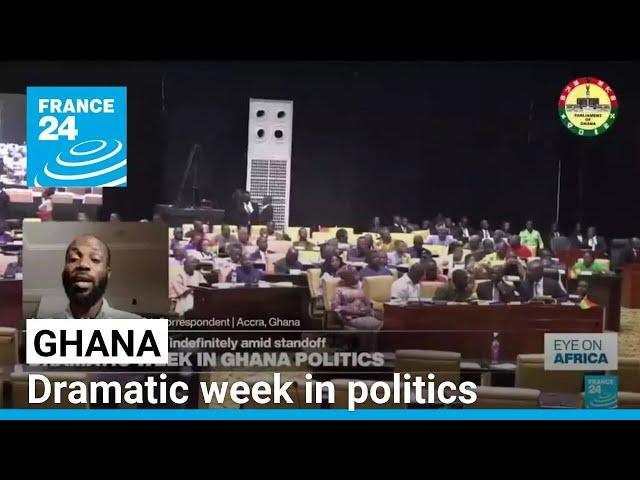 Dramatic week in Ghana politics a couple of months before elections • FRANCE 24 English