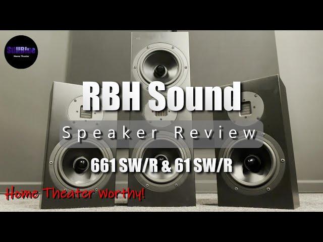 Speaker Review – RBH Sound 661 SW/R & 61 SW/R