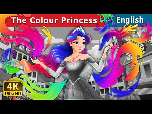 The Colour Princess | Stories for Teenagers |@EnglishFairyTales