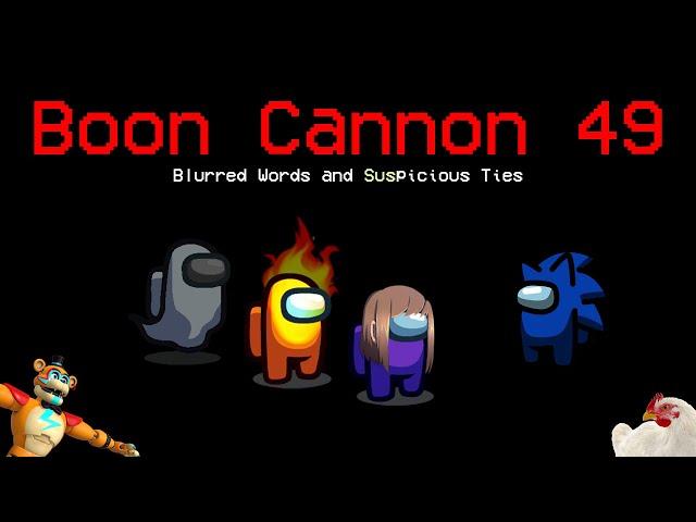 Boon Cannon 49:  Blurred Words and Suspicious Ties [The SonicShadow Channel]