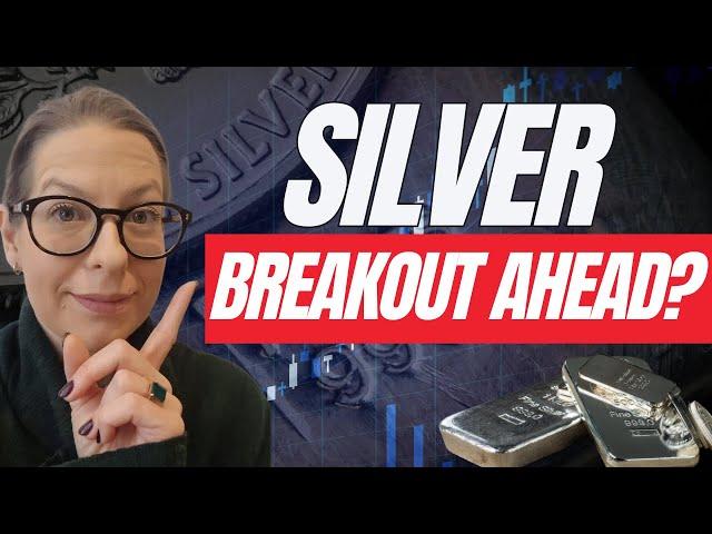 Silver: Is a Major Breakout Coming?