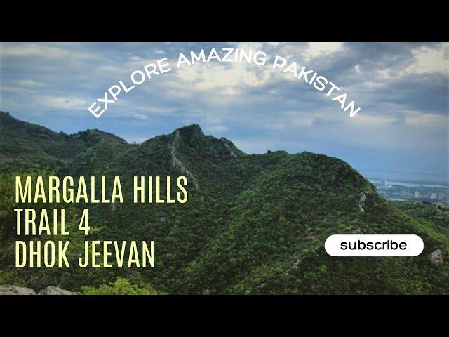 Margalla Hills Trail 4 Islamabad | Dhok Jeevan I Pir Sohawa Road