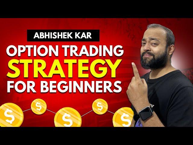 Option Trading Strategy for Beginners