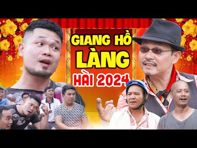 Cười Cả Ngày Với HÀI 2024 VĂN TÍCH Quật Ngã 10 Giang Hồ Làng Giám Coi Thường Đại Gia | Hài Mới 2024