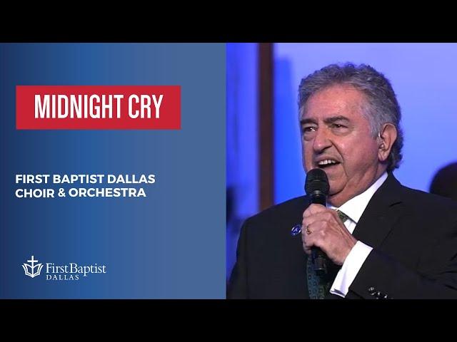 “Midnight Cry” First Dallas Choir & Orchestra with Ron Perry | September 24, 2023