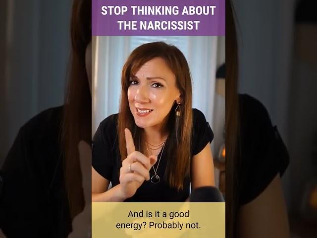 How To STOP Thinking About The #Narcissist -Quick Tips