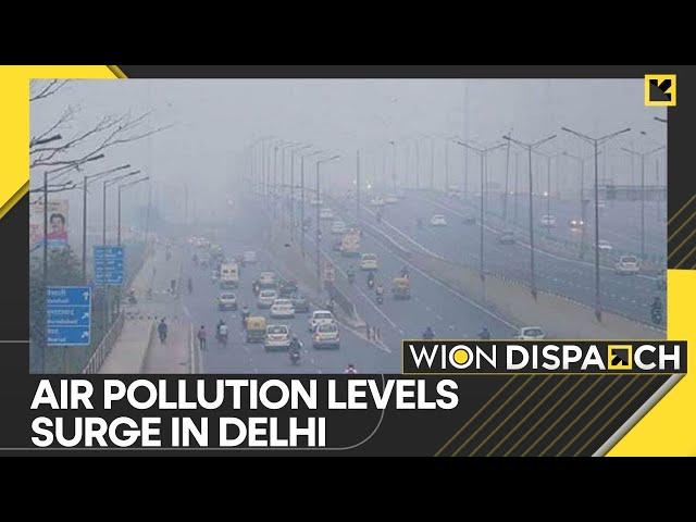WION Dispatch | India: Air pollution choking New Delhi again, thick smog covers national capital