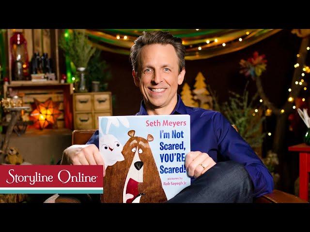 'I'm Not Scared, YOU'RE Scared!' read by Seth Meyers