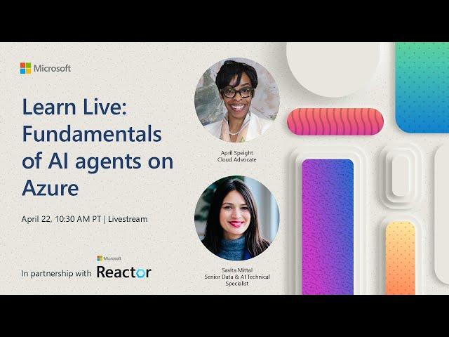 Learn Live: Fundamentals of AI agents on Azure