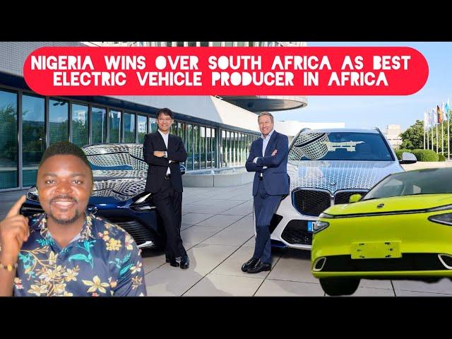 Nigeria Wins Over South Africa as the Best Electric Vehicle Producer in Africa