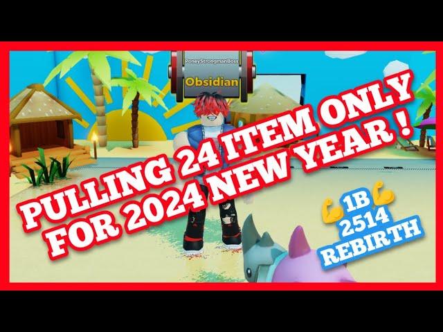 PUSHING EVERY ITEM 24 TIME FOR 2024 IN STRONGMAN SIMULATOR