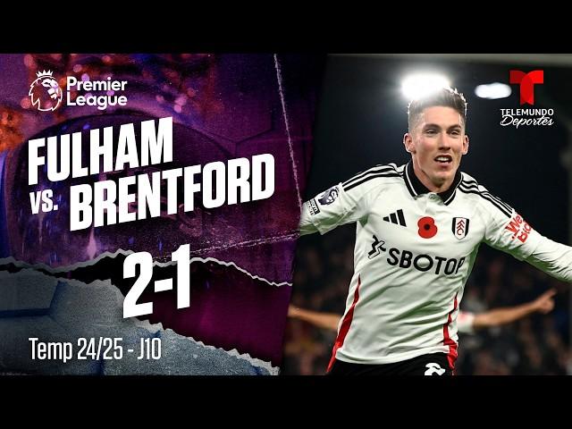 Fulham vs. Brentford | Highlights Premier League | Jornada 10 | Telemundo Deportes