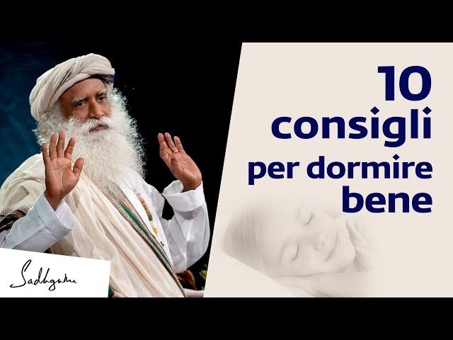 10 consigli per dormire bene e svegliarsi bene | Sadhguru Italiano