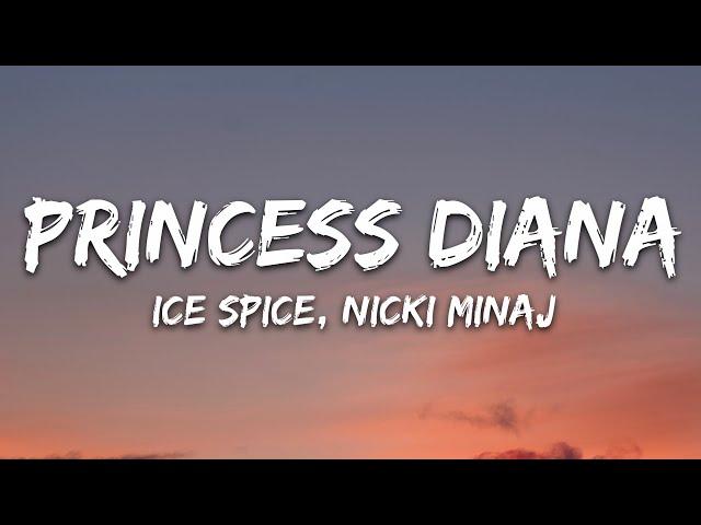 Ice Spice & Nicki Minaj - Princess Diana (Lyrics)