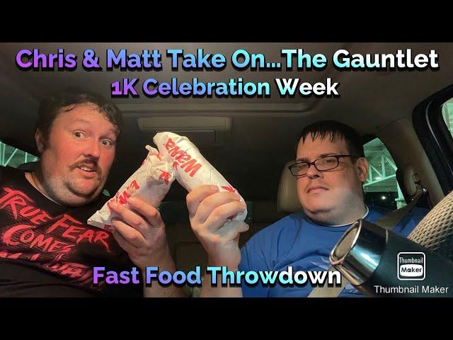 Chris & Matt Take On The Fast Food Gauntlet