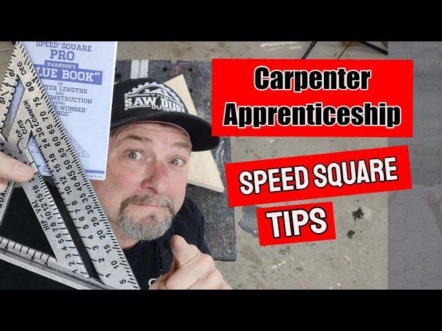 Carpenter Apprenticeship, Speed Square Tips