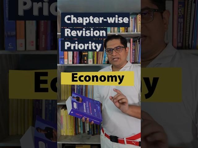 Economy Chapter-wise revision priority for UPSC Prelims-2025 Pillar1-6 which chapters to focus more?