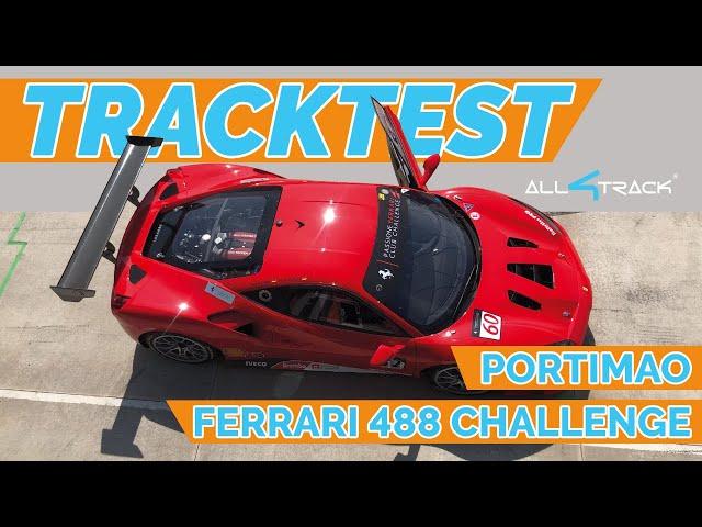 Tracktest Ferrari 488 Challenge - Portimao - D. Schwerfeld