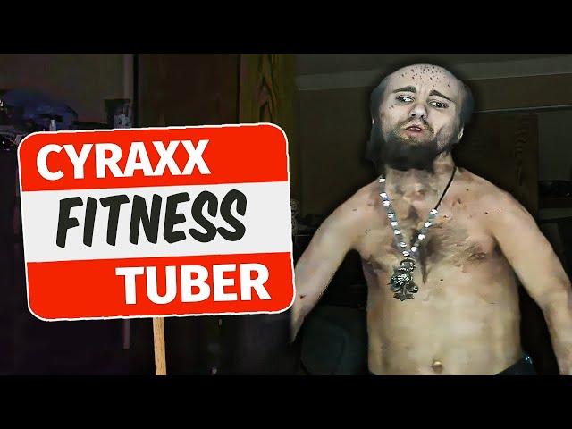 Cyraxx is a FITNESS-TUBER NOW!!