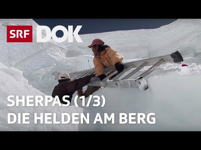 Sherpas – Die wahren Helden am Everest (1/3) | Doku | SRF Dok