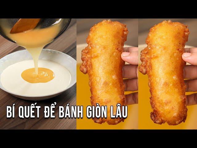 Bánh Chuối Chiên - Đây là công thức pha bột Để Cả Ngày Bánh Vẫn Giòn