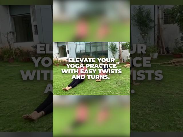 Elevate Your Yoga Practice With Easy Twists And Turns #yoga #motivation #yogateacher #yogapractice