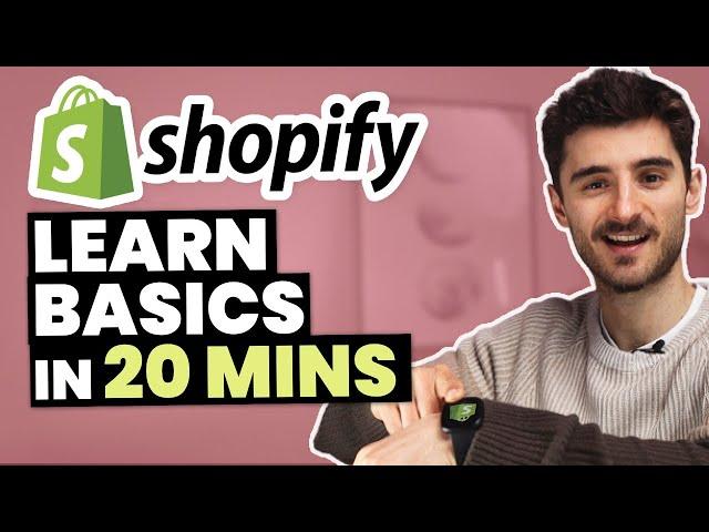 Get Started with Shopify in 20 Minutes (Tutorial for Beginners)