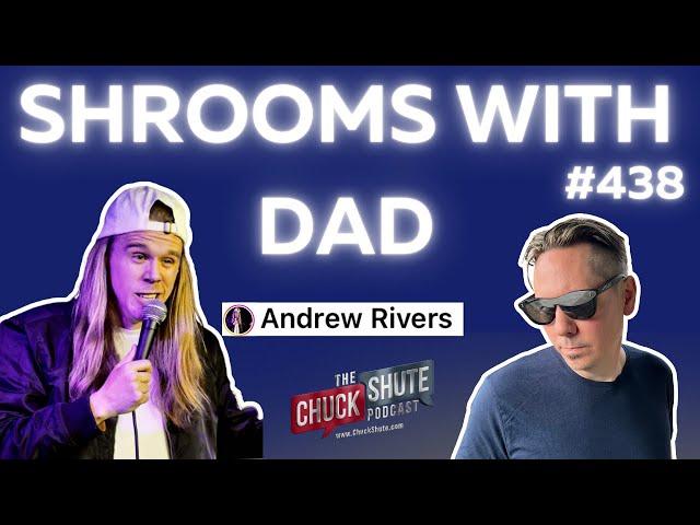 Comedy Clubs and Cancer, Life with Comedian Andrew Rivers