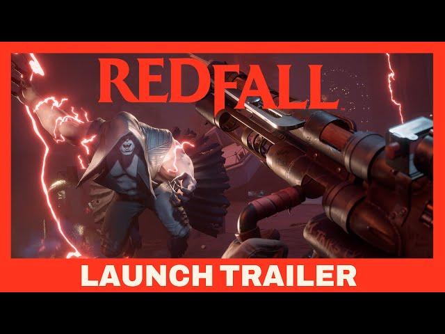 Redfall - Official Launch Trailer