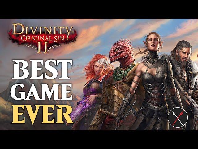 Is Divinity Original Sin 2 REALLY the Best Game Ever?