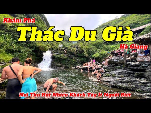 Khám Phá Du Già Hà Giang 2024 | Điểm Du Lịch Đẹp Thu Hút Nhiều Khách Tây Nhưng ít Người Biết Đến