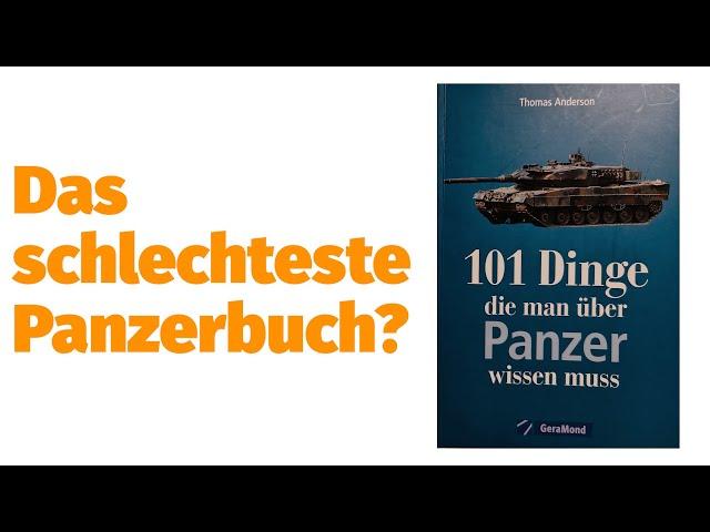 Buchbesprechung: "101 Dinge, die man über Panzer wissen muss" [Papierkrieg Folge 13]