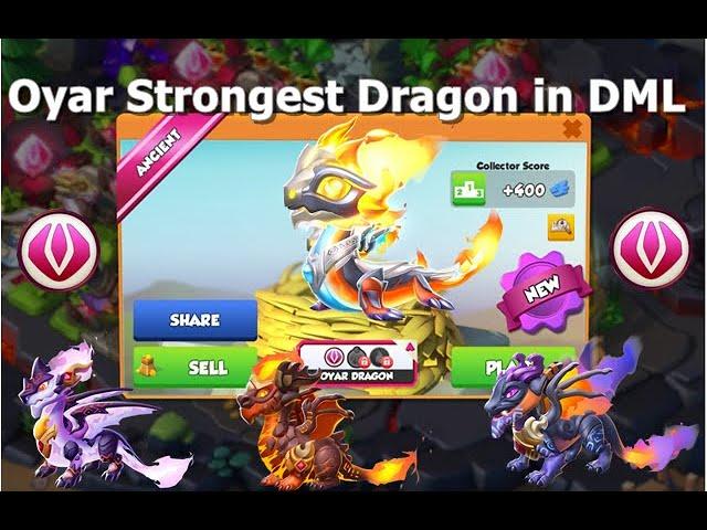 Oyar Strongest Dragon in DML-Dragon Mania Legends | DML