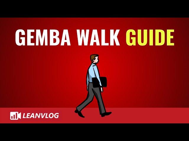 Gemba Walk Guide | What is, Why and How to do a Gemba Walk