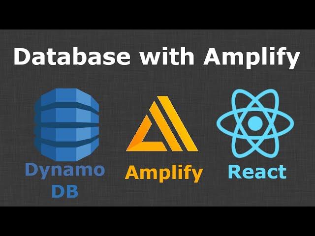 Working with Data in DynamoDB from React with AWS Amplify - Full tutorial