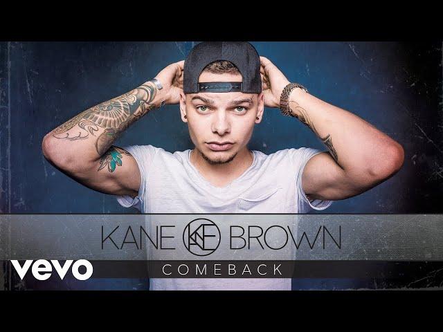 Kane Brown - Comeback (Audio)