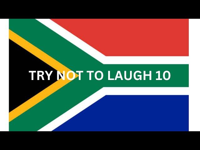 TRY NOT TO LAUGH! SOUTH AFRICA EDITION 10 // DUB TV