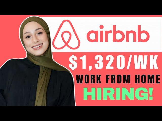 Airbnb Work From Home Jobs Hiring Now | Anywhere in the World