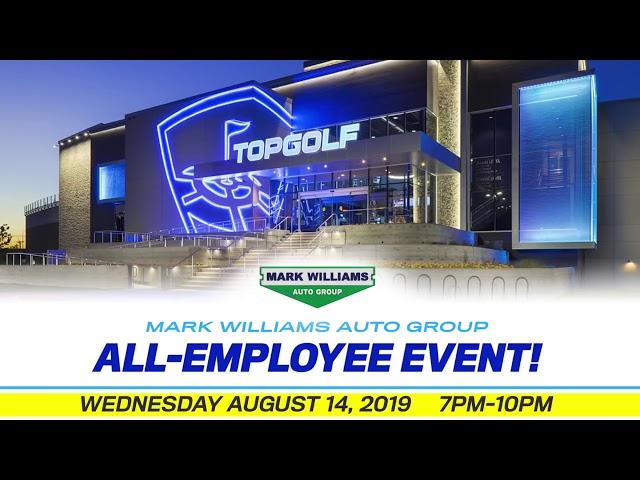 All Employee Event - Mark Williams Auto Group