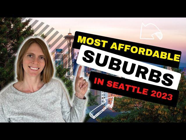 Top 10 most affordable Seattle, Washington Suburbs