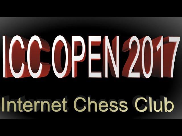  Internet Chess Club Open 2017  Qualifiers, Knockouts, Semi-Finals and Final in 24 Hours of Chess