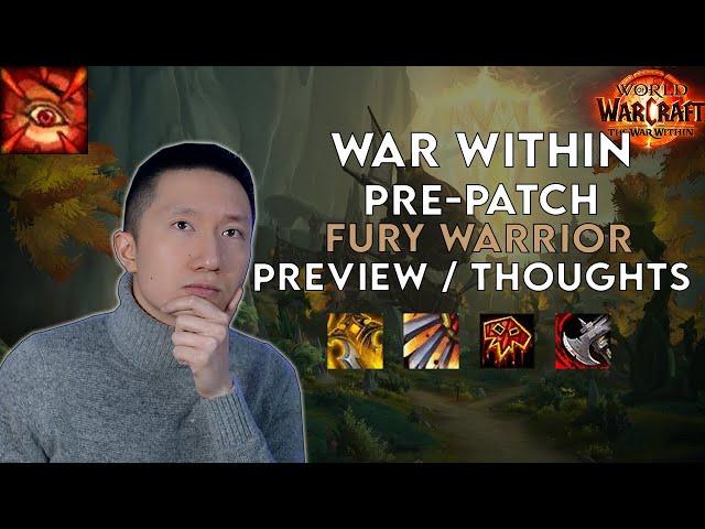 Fury Warrior Changes - War Within Pre-Patch