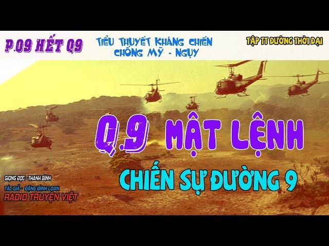 (Tập 09 - Hết Q9) Mật Lệnh - Chiến sự đường 9